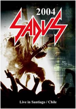 Sadus : Live in Santiago - Chile